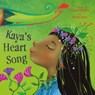Kayas Heart Song - Diwa Tharan Sanders - 9781911373070