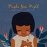Maybe You Might - Imogen Foxell - 9781911373179
