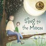 Sing to The Moon - Nansubuga Nagadya Isdahl - 9781911373728