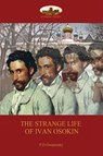 Strange Life of Ivan Osokin - P. D. Ouspensky - 9781911405245