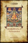 Shambhala the Resplendent - Nicholas Roerich - 9781911405559