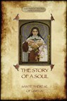 The Story of a Soul - Saint Therese - 9781911405818