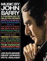 Music by John Barry - BURLINGAME,  Jon ; Leonard, Geoff ; Walker, Pete - 9781911408956