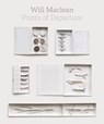 Will Maclean: Points of Departure - Duncan Macmillan - 9781911408987