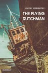The Flying Dutchman - Anatoly Kudryavitsky - 9781911414872