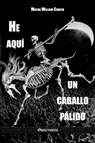 He aqui un caballo palido - Milton William Cooper - 9781911417767