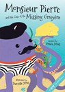 Monsieur Pierre and the Case of the Missing Gruyere - Grace Jones - 9781911419075