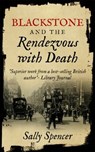 Blackstone and the Rendezvous with Death - SPENCER,  Sally - 9781911445234
