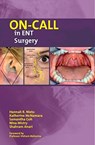 On-Call in ENT Surgery - Hannah Nieto ; Katherine McNamara ; Samantha Goh ; Nina Mistry - 9781911450726