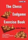 The Chess Endgame Exercise Book - John Nunn - 9781911465591