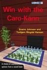 Win with the Caro-Kann - Sverre Johnsen ; Torbjorn Ringdal Hansen - 9781911465676