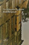 The Disappearing Room - BERGMAN,  Mara - 9781911469346