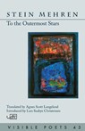 To the Outermost Stars - Stein Mehren - 9781911469490