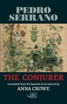 The Conjurer - Pedro Serrano - 9781911469780