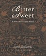 Bittersweet - Valentina Abenavoli ; Sayed Asif Mahmud - 9781911487937