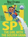Vi Spy: The Girl with the Golden Gran - Maz Evans - 9781911490753