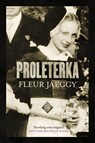 Proleterka - Fleur Jaeggy - 9781911508564