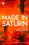 Made in Saturn - Rita Indiana - 9781911508601