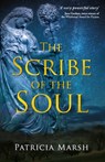 The Scribe of the Soul - Patricia Marsh - 9781911546351