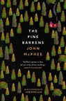 The Pine Barrens - John McPhee - 9781911547167