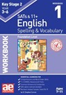 KS2 Spelling & Vocabulary Workbook 1 - Stephen C. Curran ; Warren J. Vokes - 9781911553373