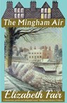 The Mingham Air - Elizabeth Fair - 9781911579434