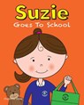 Suzie Goes to School - OLSON,  Charlotte - 9781911589099