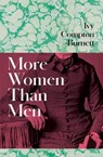 More Women Than Men - Ivy Compton-Burnett - 9781911590415