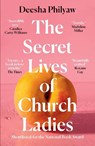 The Secret Lives of Church Ladies - Deesha Philyaw - 9781911590712