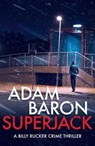 SuperJack - Adam Baron - 9781911591634