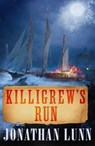 Killigrew's Run - Jonathan Lunn - 9781911591900