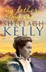 My Father, My Son - Sheelagh Kelly - 9781911591948