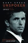 Unspoken: Gary Speed - RICHARDSON,  John - 9781911613312