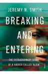Breaking and Entering - Jeremy N. Smith - 9781911617006