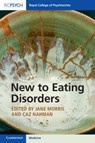 New to Eating Disorders - Jane Morris ; Caz Nahman - 9781911623571