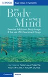 The Body in the Mind - CORAZZA,  Ornella (University of Hertfordshire and University of Trento, Italy) ; Rocha Dores, Artemisa (Polytechnic Institute of Porto and University of Porto, Portugal) - 9781911623724