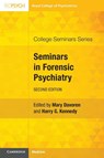 Seminars in Forensic Psychiatry - Mary (Broadmoor Hospital and West London NHS Trust) Davoren ; Harry G. (Trinity College Dublin) Kennedy - 9781911623816