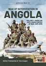 War of Intervention in Angola - Tom Cooper ; Adrien Fontanellaz - 9781911628194