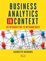 Business Analytics in Context - Dr Gareth (Aston University Woods - 9781911635147