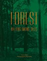 Forest: Walking among trees - Matt Collins - 9781911641179