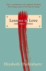 Lessons in Love and Other Crimes - Elizabeth (Author) Chakrabarty - 9781911648222