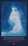 The Disenchanted Earth - Richard (Author) Seymour - 9781911648413