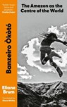 Banzeiro Okoto - Eliane (Author) Brum - 9781911648611
