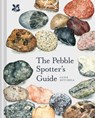 The Pebble Spotter's Guide - Clive Mitchell ; National Trust Books - 9781911657477
