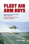 Fleet Air Arm Boys - Steve Bond - 9781911667315