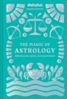 The Magic of Astrology: for health, home and happiness - Sasha Fenton - 9781911670063