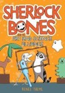 Sherlock Bones and the Art and Science Alliance - Renee Treml - 9781911679363