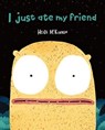 I Just Ate My Friend - Heidi McKinnon - 9781911679653