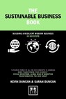 The Sustainable Business Book - Kevin Duncan ; Sarah Duncan - 9781911687405