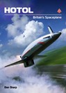 HOTOL: Britain's Spaceplane - Dan Sharp - 9781911704294